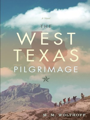 cover image of The West Texas Pilgrimage